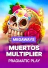 Muertos Multiplier Megaways