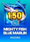 Mighty Fish: Blue Marlin